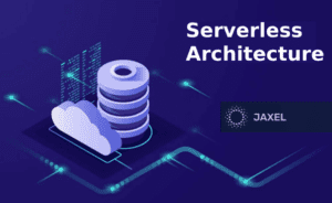 Serverless architecture